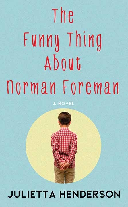 Front cover_The Funny Thing about Norman Foreman