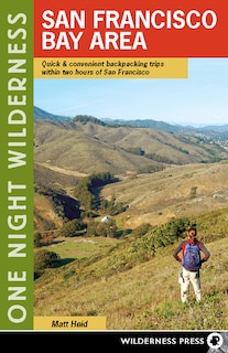 Front cover_One Night Wilderness: San Francisco Bay Area