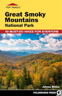 Front cover_Top Trails: Great Smoky Mountains National Park