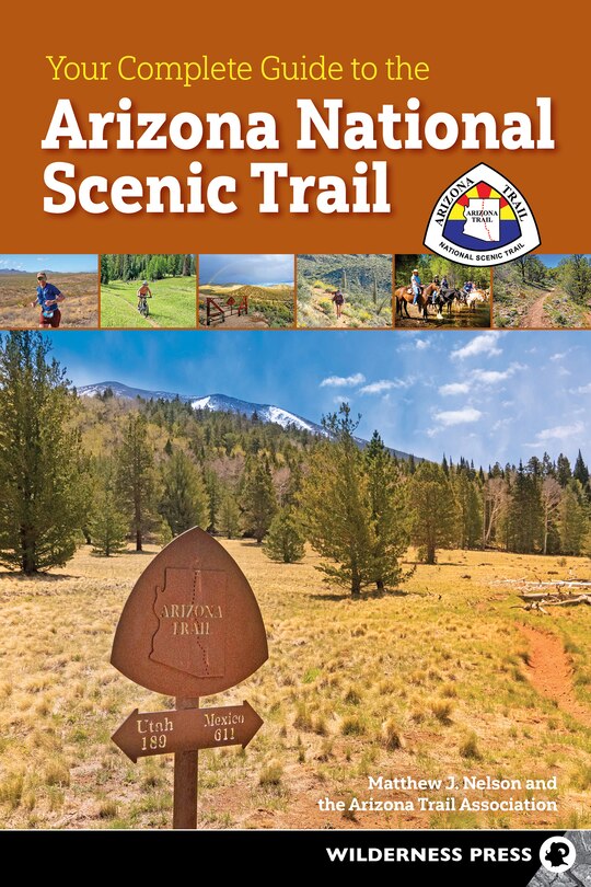 Couverture_Your Complete Guide to the Arizona National Scenic Trail