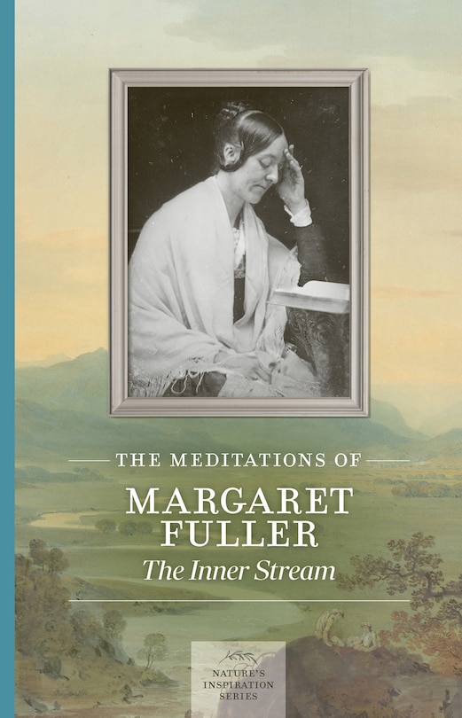 Front cover_Meditations of Margaret Fuller