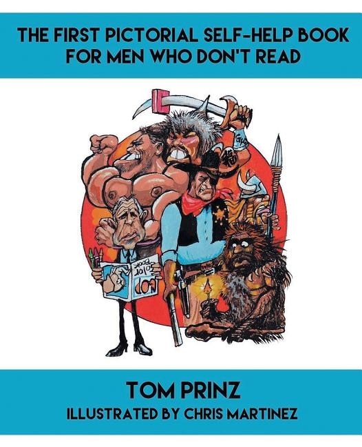 Couverture_The First Pictorial Self-Help Book for Men Who Don't Read