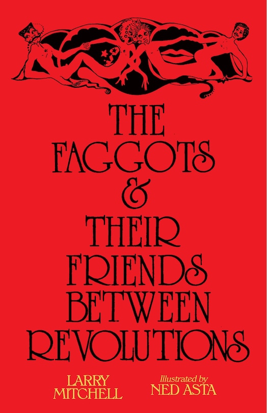 Front cover_The Faggots And Their Friends Between Revolutions