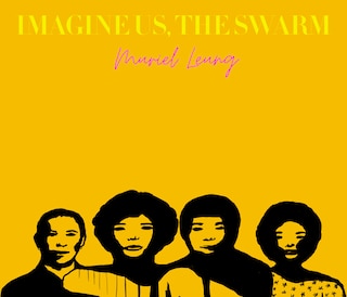 Front cover_Imagine Us, The Swarm