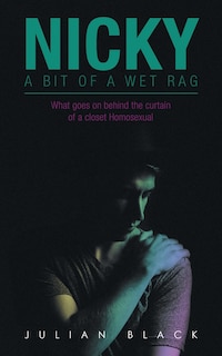 Couverture_Nicky - a Bit of a Wet Rag