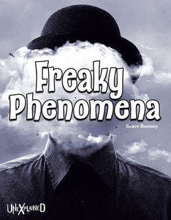 Couverture_Unexplained Freaky Phenomena