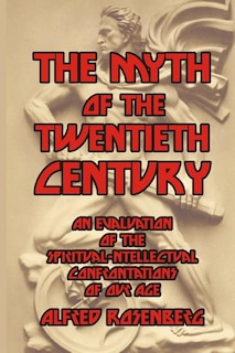 The Myth of the Twentieth Century