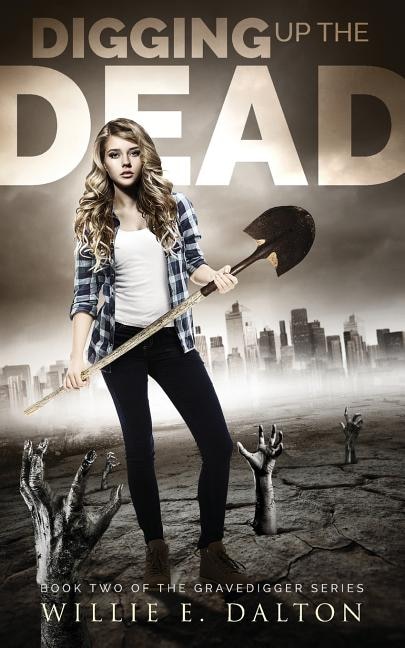 Front cover_Digging Up the Dead