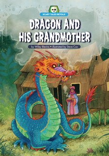 Front cover_Dragon and His Grandmother