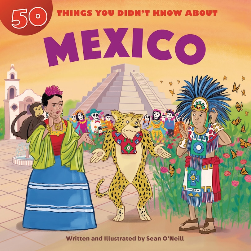 Front cover_50 Things You Didn't Know about Mexico
