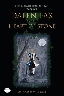 Dalen Pax and the Heart of Stone: Dyslexic Inclusive