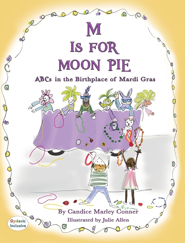 Front cover_M IS FOR MOON PIE ABCs IN THE BIRTHPLACE OF MARDI GRAS