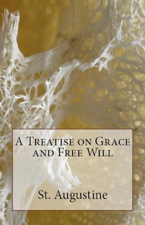 Couverture_A Treatise on Grace and Free Will