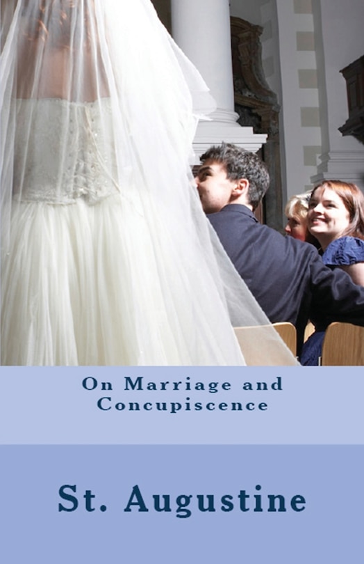 Front cover_On Marriage and Concupiscence