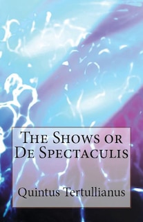 Front cover_De Spectaculis