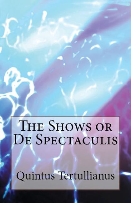 Front cover_De Spectaculis