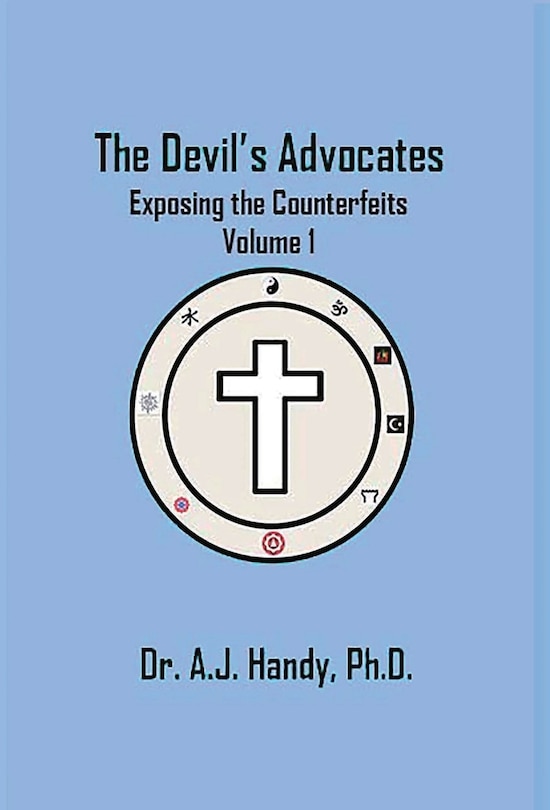 Couverture_The Devil's Advocates - Exposing the Counterfeits Exposing the Counterfeits