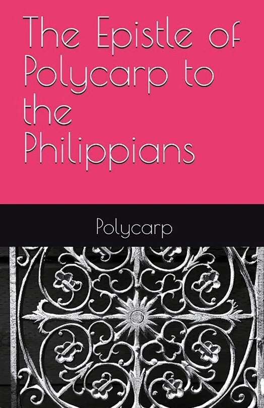 Front cover_The Epistle of Polycarp to the Philippians