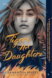Front cover_Tigers, Not Daughters