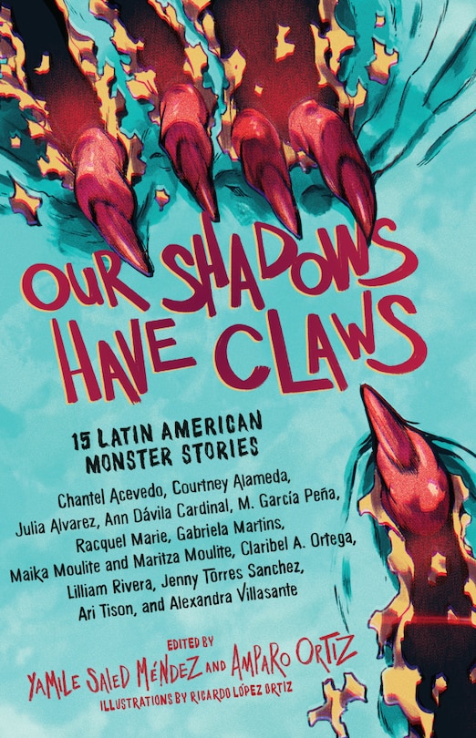 Front cover_Our Shadows Have Claws