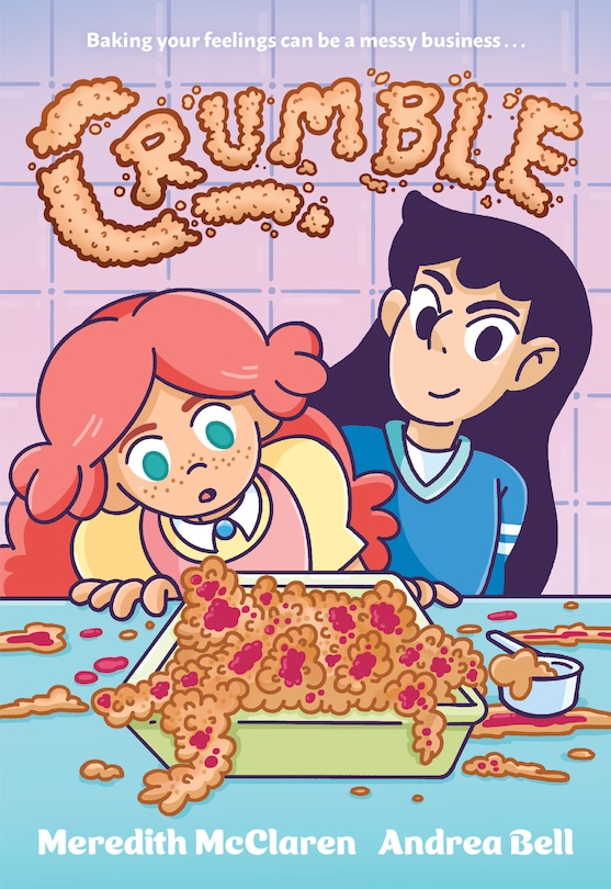 Front cover_Crumble (A Graphic Novel)
