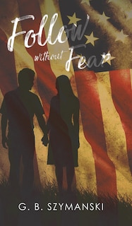 Couverture_Follow Without Fear
