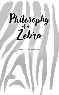 Front cover_Philosophy of a Zebra