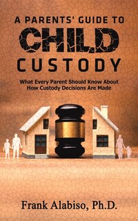 Couverture_A Parents' Guide to Child Custody