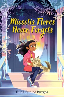 Front cover_Miosotis Flores Never Forgets