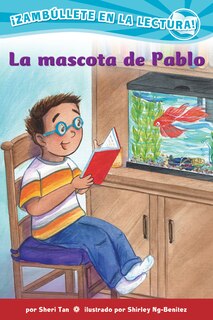 Couverture_La Mascota de Pablo (Confetti Kids #9)