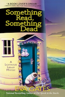 Something Read Something Dead: A Lighthouse Library Mystery