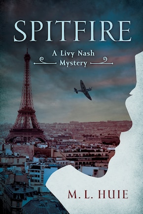 Spitfire: A Livy Nash Mystery