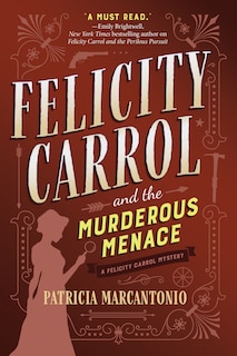Front cover_Felicity Carrol and the Murderous Menace
