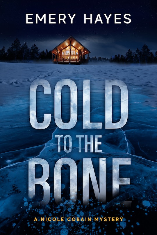 Front cover_Cold To The Bone