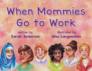 Front cover_When Mommies Go to Work