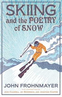 Couverture_Skiing and the Poetry of Snow