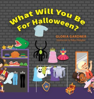 Couverture_What Will You Be For Halloween?