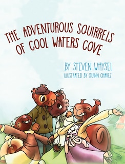 Couverture_The Adventurous Squirrels of Cool Waters Cove
