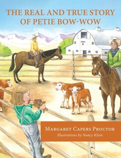 Front cover_The Real And True Story Of Petie Bow-wow