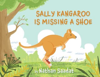 Front cover_Sally Kangaroo is Missing a Shoe
