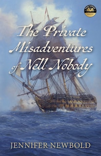 Front cover_The Private Misadventures of Nell Nobody