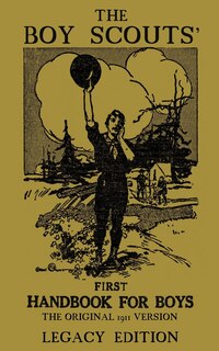 Front cover_The Boy Scouts' First Handbook For Boys (legacy Edition)