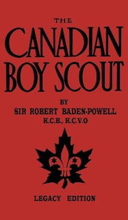 Front cover_The Canadian Boy Scout (legacy Edition)