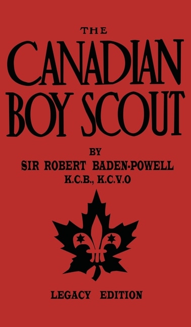 Front cover_The Canadian Boy Scout (legacy Edition)