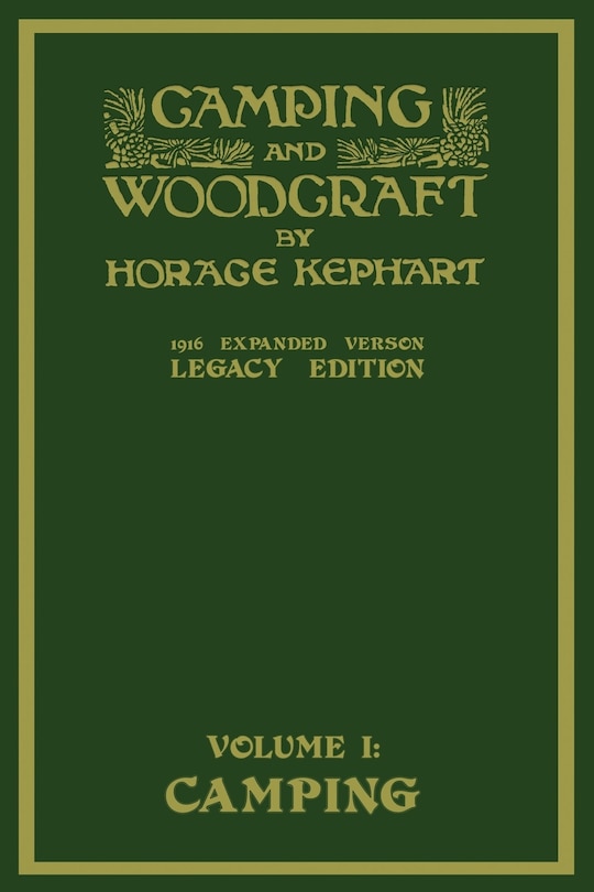 Couverture_Camping And Woodcraft Volume 1 - The Expanded 1916 Version (Legacy Edition)