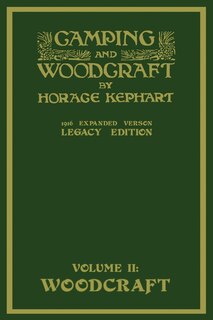 Couverture_Camping And Woodcraft Volume 2 - The Expanded 1916 Version (Legacy Edition)