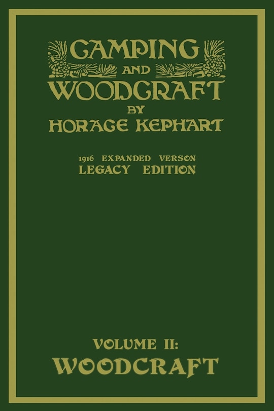 Couverture_Camping And Woodcraft Volume 2 - The Expanded 1916 Version (Legacy Edition)
