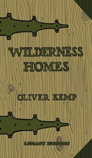 Front cover_Wilderness Homes (Legacy Edition)