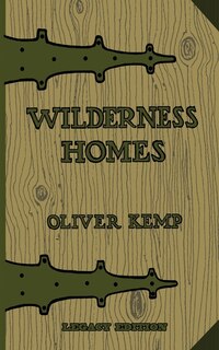 Couverture_Wilderness Homes (Legacy Edition)