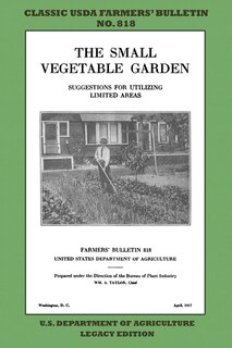 Front cover_The Small Vegetable Garden (Legacy Edition)